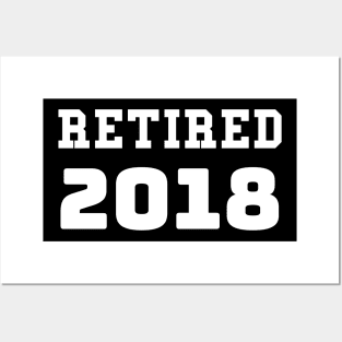 Funny Retired 2018 Retirement Party Gift Posters and Art